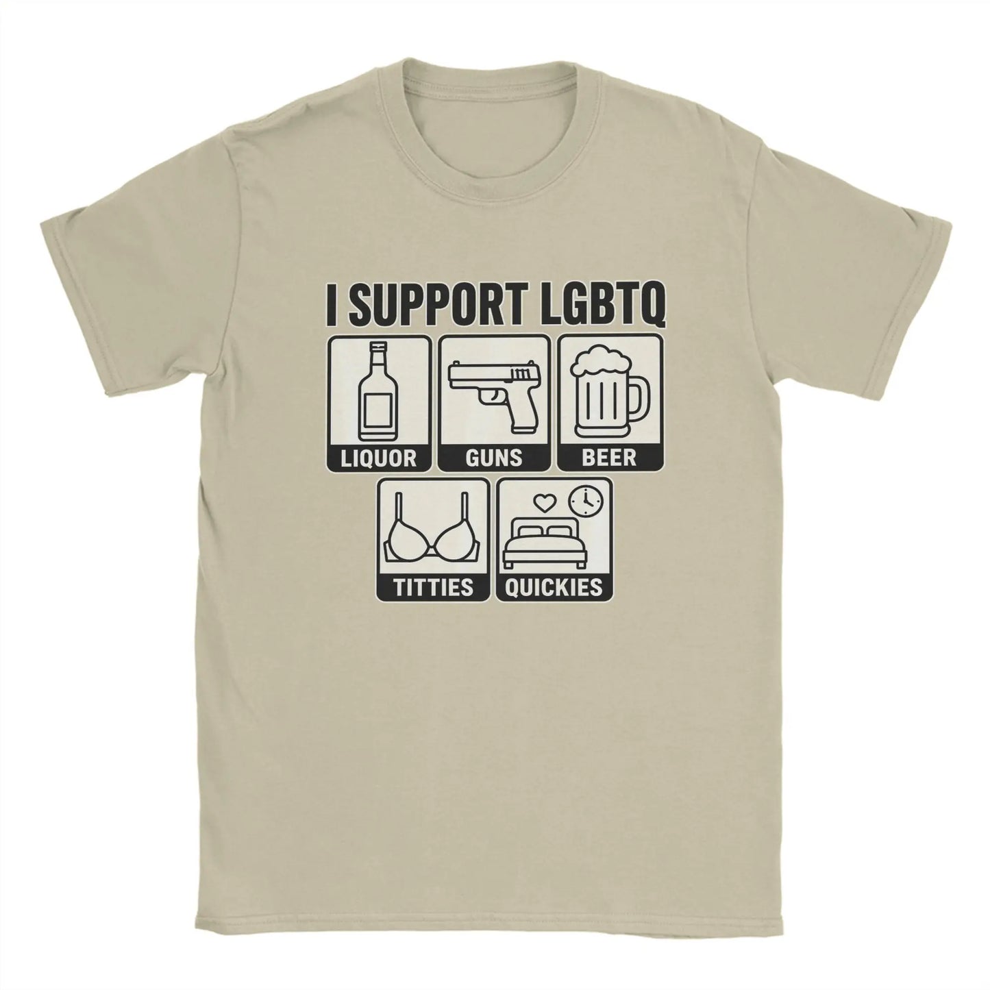 Men's T Shirt Funny I Support LGBTQ Liquor Guns Beer Titties Quickies T-Shirts Hippie Summer Tees Vintage Cotton Clothing Gift