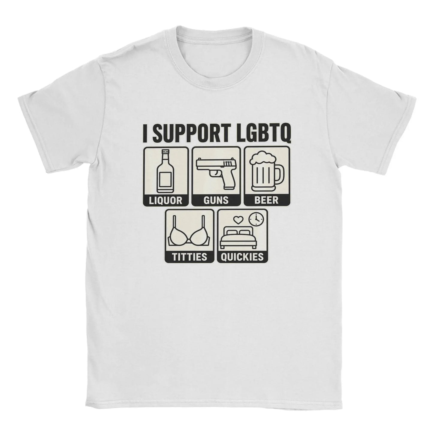Men's T Shirt Funny I Support LGBTQ Liquor Guns Beer Titties Quickies T-Shirts Hippie  Summer Tees Vintage Cotton Clothing Gift