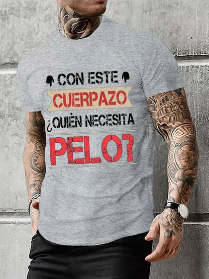 Men's Clothing This Great Body Who Needs Hair Funny Men's T Shirt with Spanish Text Camiseta Novelty Short Sleeve Humor Tshirt