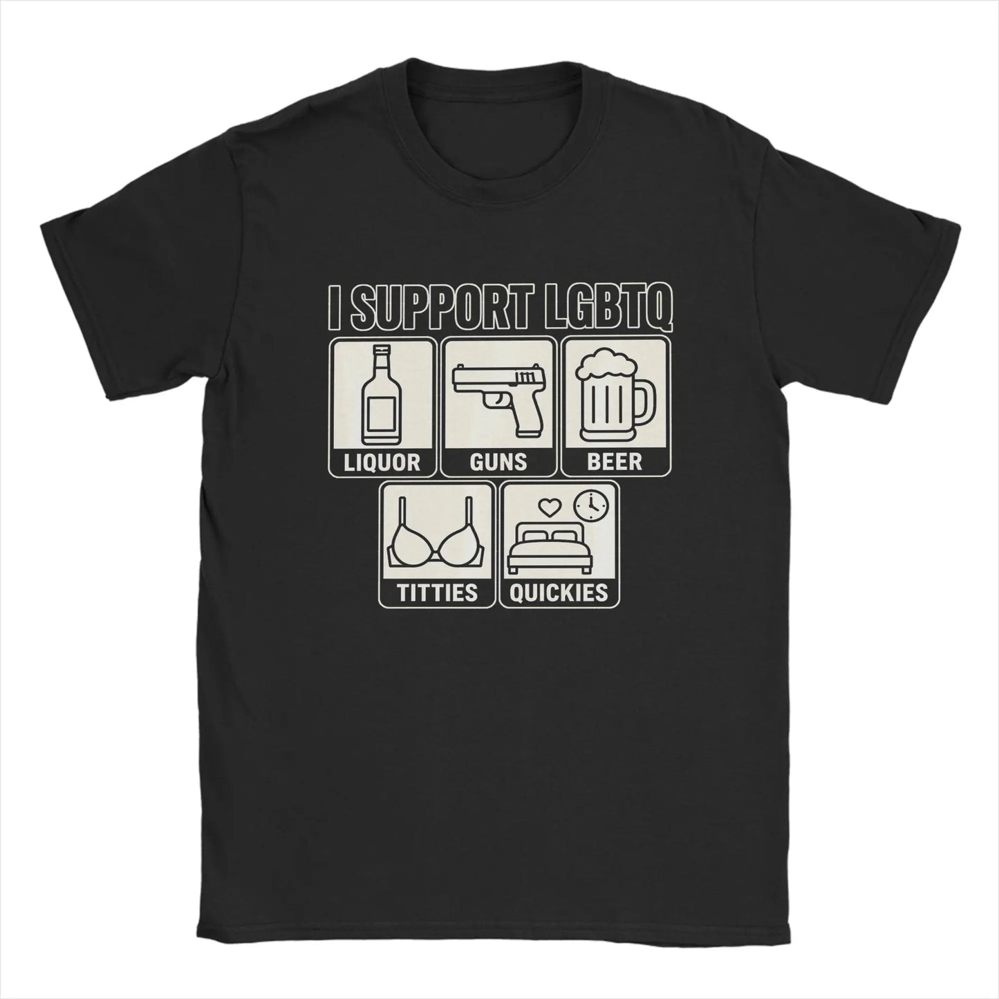 Men's T Shirt Funny I Support LGBTQ Liquor Guns Beer Titties Quickies T-Shirts Hippie  Summer Tees Vintage Cotton Clothing Gift