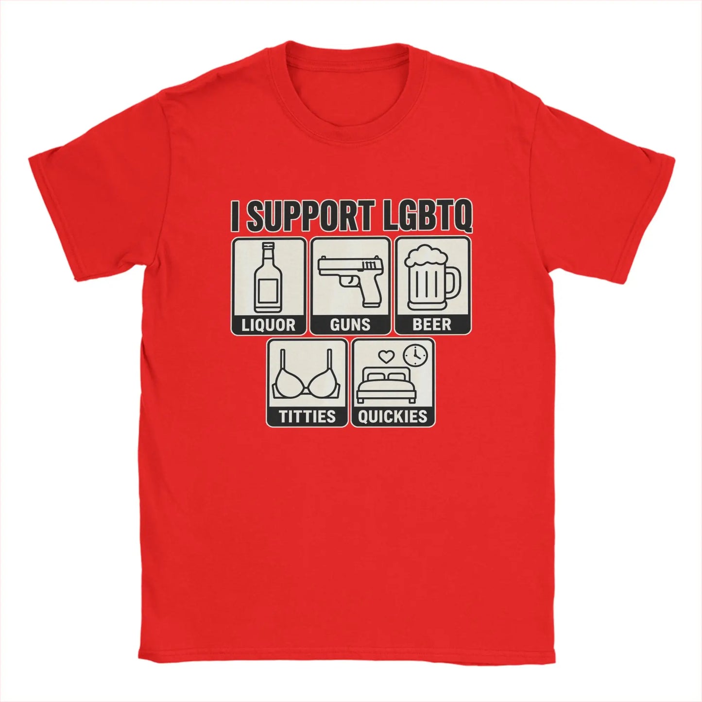 Men's T Shirt Funny I Support LGBTQ Liquor Guns Beer Titties Quickies T-Shirts Hippie  Summer Tees Vintage Cotton Clothing Gift